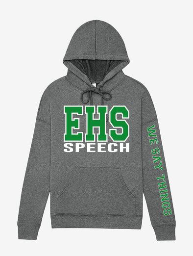 EHS Speech Hooded Sweatshirt