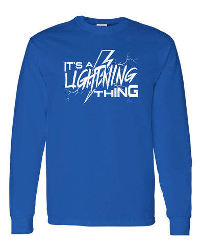 It's A Lightning Thing Long Sleeve