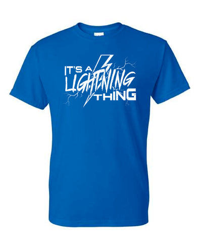 It's A Lightning Thing T-Shirt