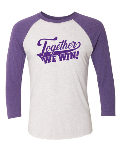 Together We Win Baseball Tee