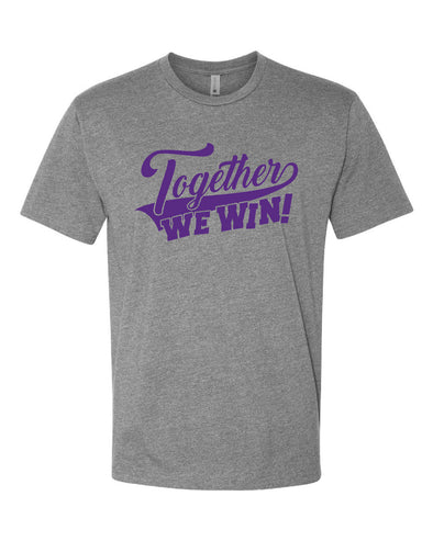 Together We Win Shirt