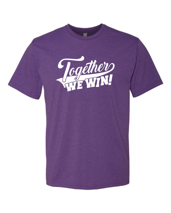 Together We Win Shirt