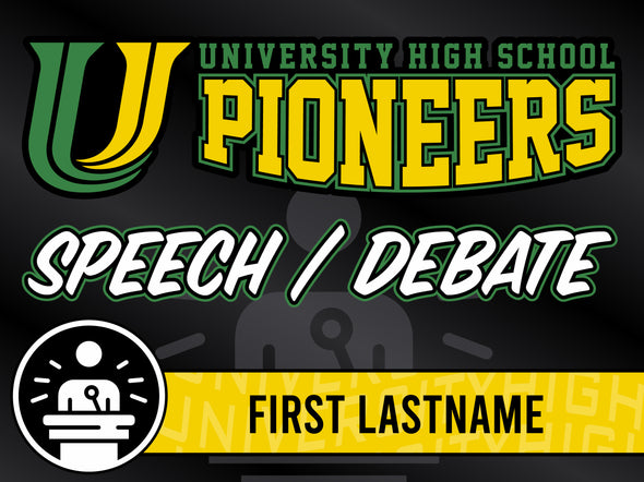 University High School Winter Yard Signs