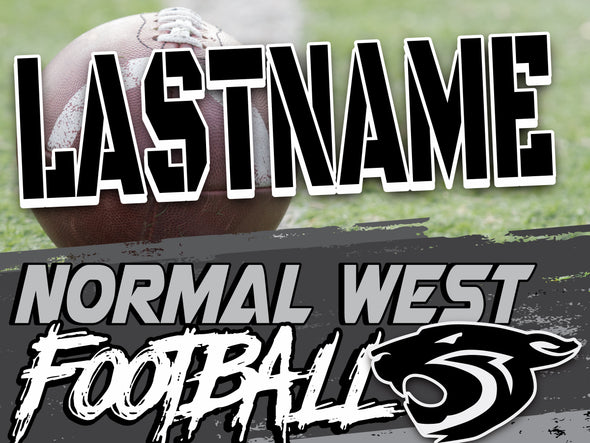 Normal West Football Yard Sign