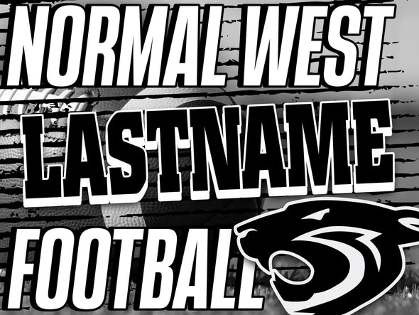 Normal West Football Yard Sign