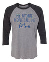 My Favorite People Baseball Tee